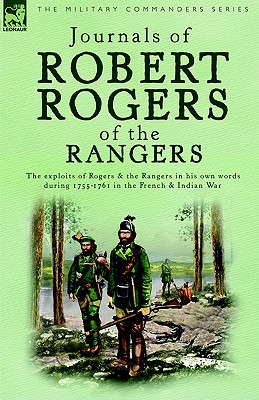 Journals of Robert Rogers of the Rangers 1846770025 Book Cover