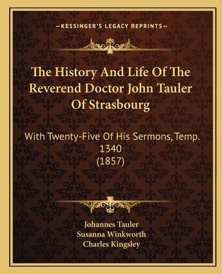The History And Life Of The Reverend Doctor Joh... 116420145X Book Cover