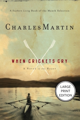When Crickets Cry [Large Print] 1404121587 Book Cover
