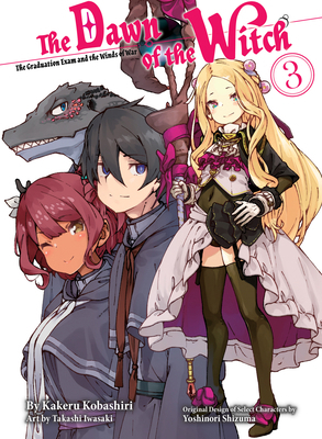 The Dawn of the Witch 3 (Light Novel) 1647291879 Book Cover