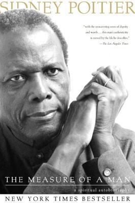 The Measure of a Man: A Spiritual Autobiography 0062516086 Book Cover