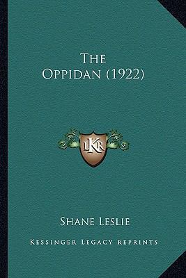 The Oppidan (1922) 1163912654 Book Cover