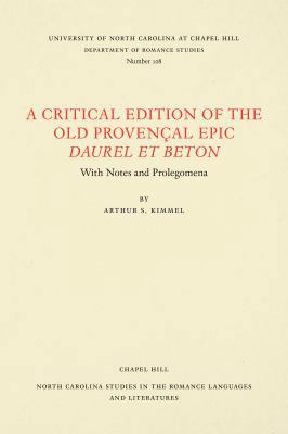 A Critical Edition of the Old Provençal Epic Da... 0807891088 Book Cover