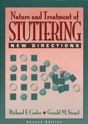 The Nature and Treatment of Stuttering: New Dir... 020516336X Book Cover