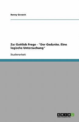 Zu: Gottlob Frege - "Der Gedanke. Eine logische... [German] 3638747573 Book Cover