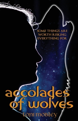 Accolades of Wolves B0BBXTPJND Book Cover