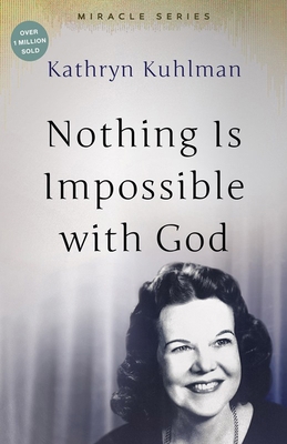 Nothing Is Impossible with God: The Miracles Set 088270656X Book Cover