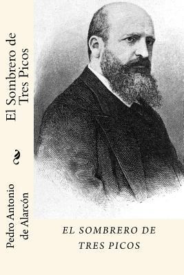 El sombrero de tres picos (Spanish Edition) [Spanish] 1981252533 Book Cover