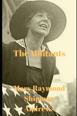 The Militants B0863S4NDB Book Cover