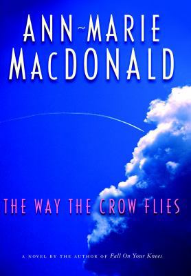 The Way the Crow Flies 0676974082 Book Cover