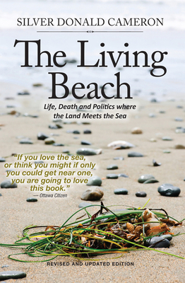 The Living Beach: Life, Death and Politics Wher... 0889955093 Book Cover