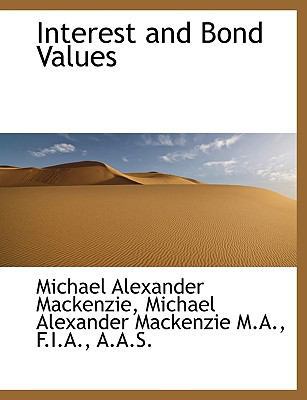 Interest and Bond Values 1113777397 Book Cover