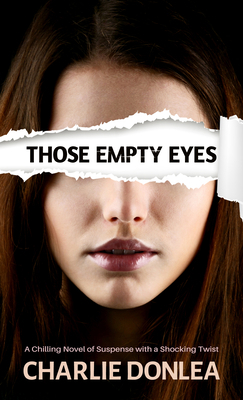 Those Empty Eyes: A Chilling Novel of Suspense ... [Large Print] B0BZXJ9F71 Book Cover