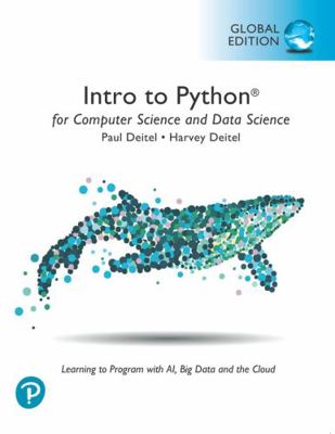 Intro to Python for Computer Science and Data S... 1292364904 Book Cover