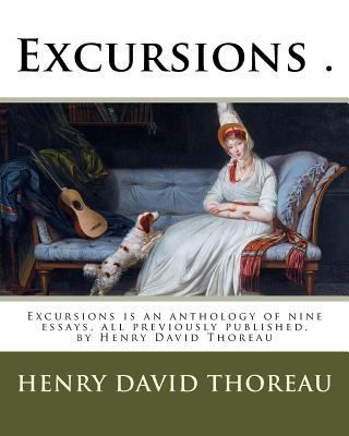Excursions .: Excursions is an anthology of nin... 1718683766 Book Cover