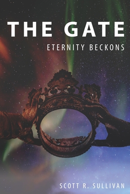The Gate: Eternity Beckons 1693196980 Book Cover
