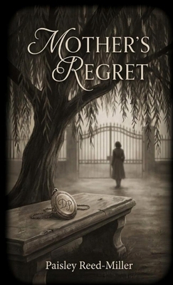 Mother's Regret B0GWLZ8RLH Book Cover