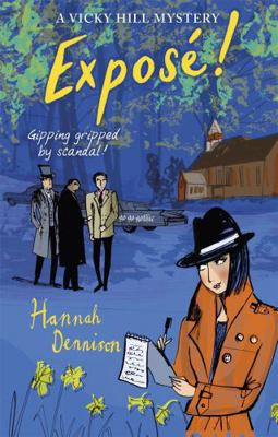 A Vicky Hill Mystery: Expos?! 1472128079 Book Cover