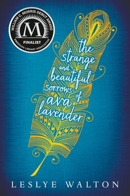 The Strange and Beautiful Sorrows of Ava Lavender 0763665665 Book Cover