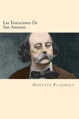 Las Tentaciones De San Antonio (Spanish Edition) [Spanish] 1539942090 Book Cover