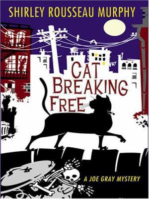 Cat Breaking Free [Large Print] 0786284668 Book Cover