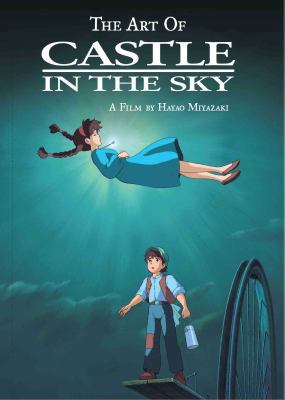 The Art of Castle in the Sky 1421582724 Book Cover