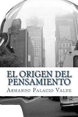 El origen del pensamiento [Spanish] 1540665801 Book Cover