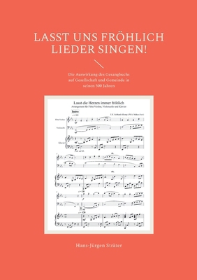 Lasst uns fröhlich Lieder singen!: Die Auswirku... [German] 3758308151 Book Cover