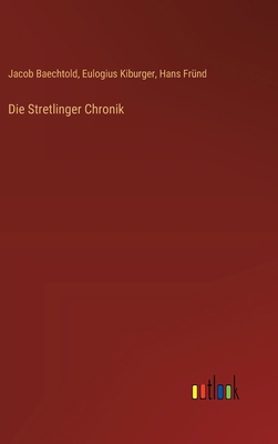 Die Stretlinger Chronik [German] 3368528866 Book Cover