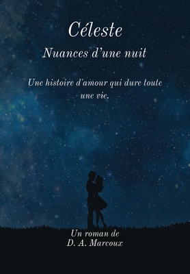 C?leste Nuances d'une nuit. [French] 1087915732 Book Cover
