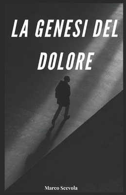 La genesi del dolore [Italian]            Book Cover