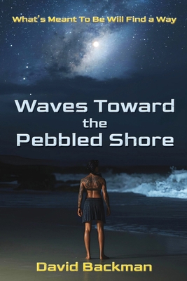 Waves Toward the Pebbled Shore B0GYT8T313 Book Cover