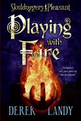 Skulduggery Pleasant: Playing with Fire B006OHTT5A Book Cover