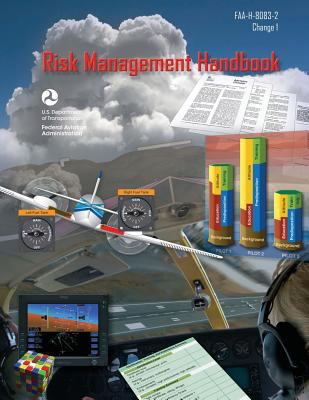 Risk Management Handbook: FAA-H-8083-2 (Change ... 1793313962 Book Cover