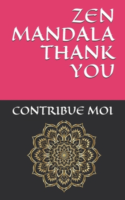 Zen Mandala Thank You 1659214610 Book Cover