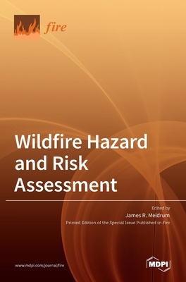 Wildfire Hazard and Risk Assessment 3036535829 Book Cover