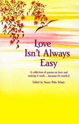 Love Isn't Always Easy 0883961822 Book Cover