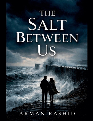 The Salt Between Us B0GXMRD13Y Book Cover