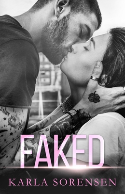 Faked: A sports romance B089M1KVV6 Book Cover