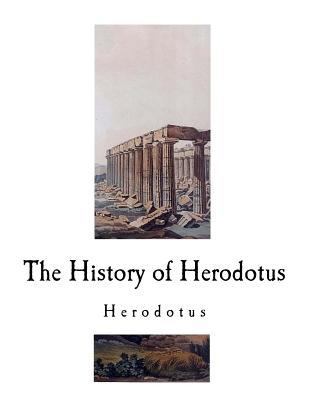 The History of Herodotus 1726045005 Book Cover