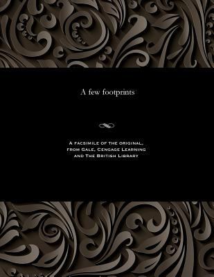A Few Footprints 1535800186 Book Cover