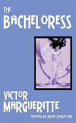 The Bacheloress 1612273602 Book Cover