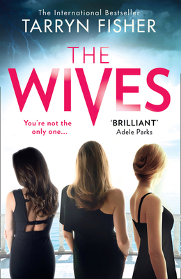 The Wives 1848457987 Book Cover