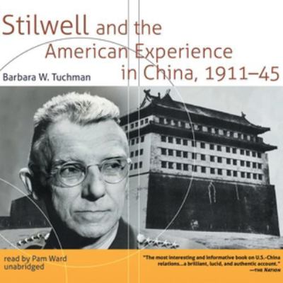 Stilwell and the American Experience in China, ... 1433292971 Book Cover