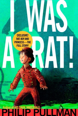 I Was a Rat! 0440416612 Book Cover