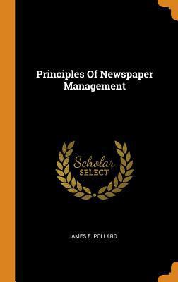 Principles of Newspaper Management 0353330957 Book Cover