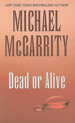 Dead or Alive (A Kevin Kerney Novel) [Large Print] 1597229474 Book Cover