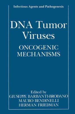 DNA Tumor Viruses: Oncogenic Mechanisms 1489911022 Book Cover