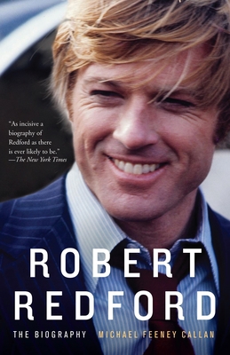 Robert Redford: The Biography 0307475964 Book Cover