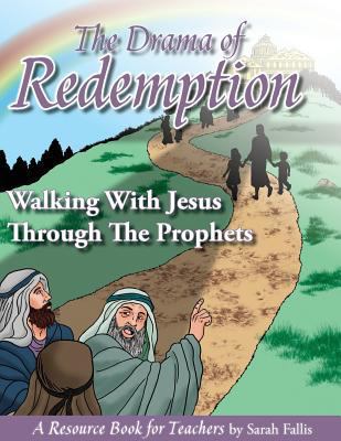 The Drama of Redemption Volume 2 1620800640 Book Cover